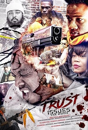 Trust Issues the Movie (2021)