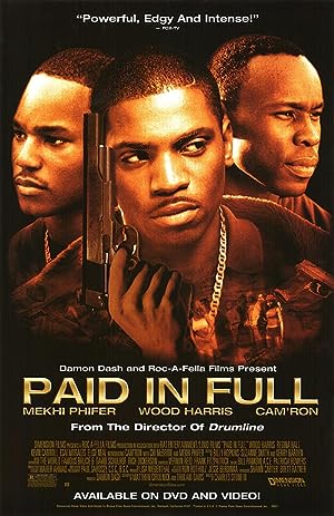 Paid in Full (2002)