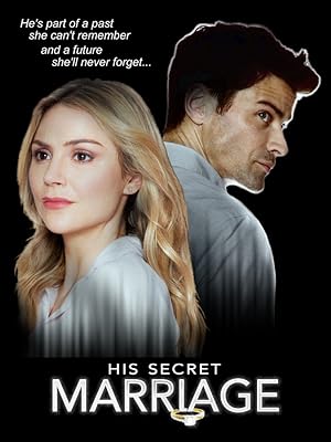 His Secret Marriage (2019)