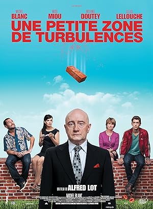 Une petite zone de turbulences (2010)