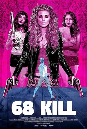 68 Kill (2017)