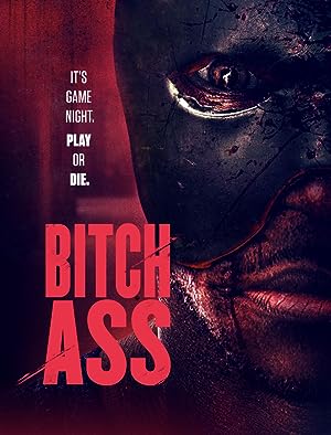 Bitch Ass (2022)