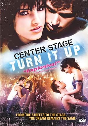 Center Stage: Turn It Up (2008)