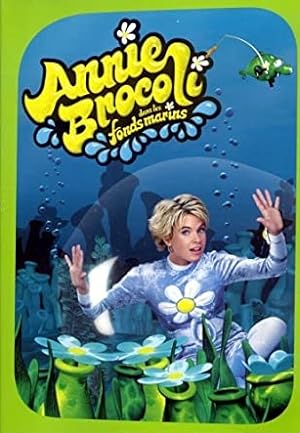 Annie Brocoli dans les fonds marins (2003)