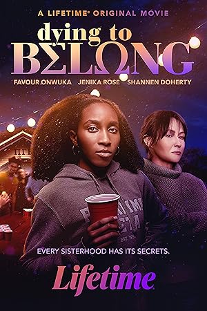 Dying to Belong (2021)