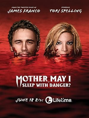 Mother, May I Sleep with Danger? (2016)