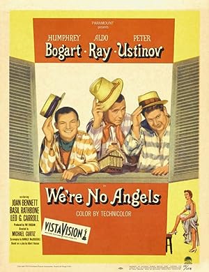 We're No Angels (1955)