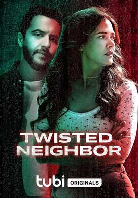 Twisted Neighbor (2023)